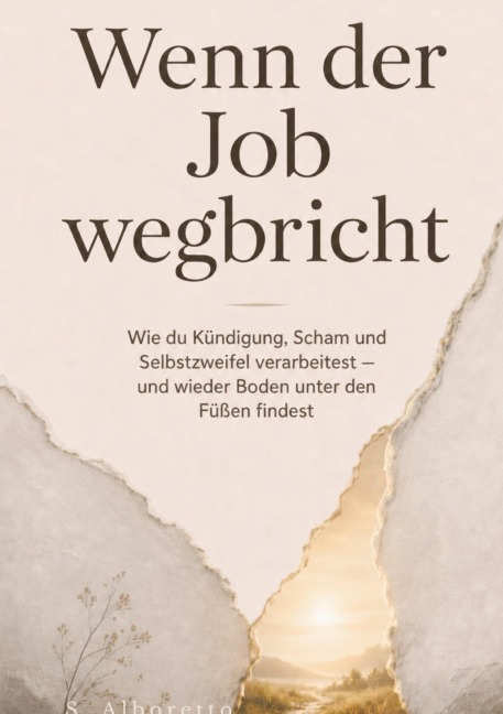Wenn der Job wegbricht - Susanne Alboretto
