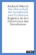 Cover-Bild zum Titel 'Die Herrschaft der Inzidenzen und Evidenzen' von 'Richard Münch'