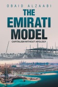 Cover-Bild zum Titel 'The Emirati Model' von 'Obaid AlZaabi'