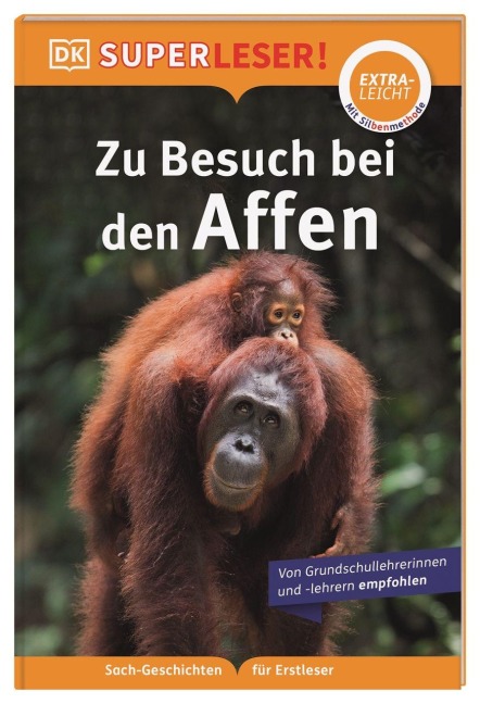 SUPERLESER! Zu Besuch bei den Affen - Elke Sagenschneider