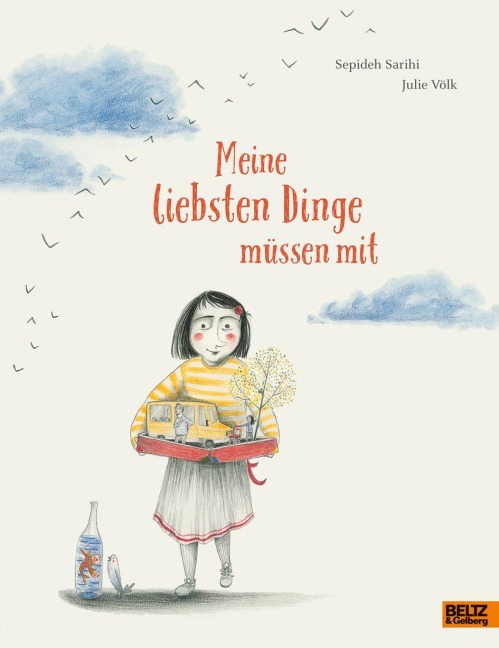 Meine liebsten Dinge müssen mit - Sepideh Sarihi, Julie Völk
