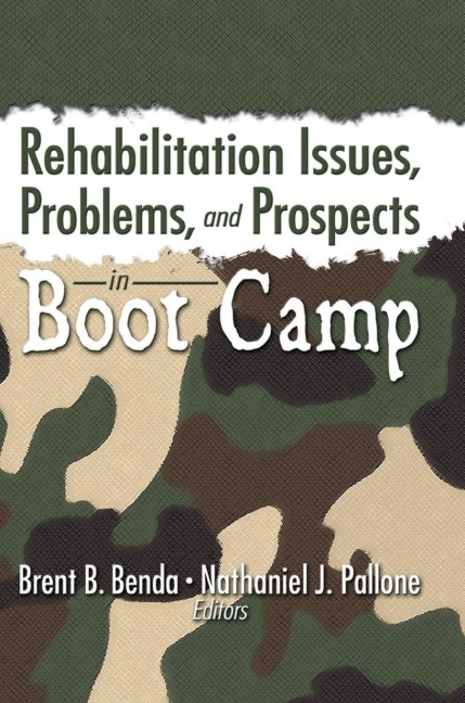 Rehabilitation Issues, Problems, and Prospects in Boot Camp - 