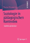 Soziologie in pädagogischen Kontexten - Thomas Brüsemeister