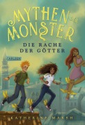 Mythen der Monster 2: Die Rache der Götter - Katherine Marsh