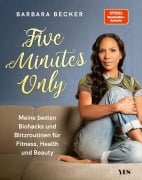 Cover-Bild zum Titel 'Five Minutes Only' von 'Barbara Becker'
