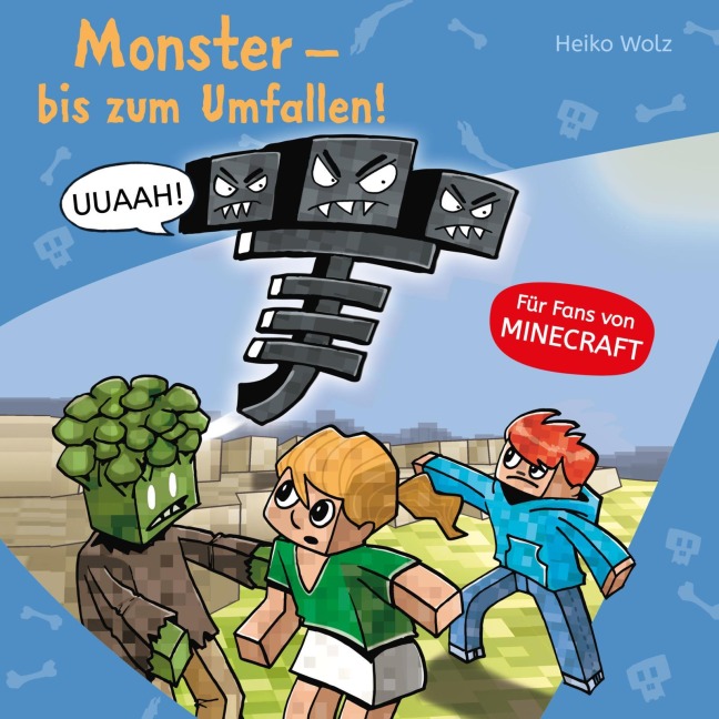 Minecraft 2: Monster - bis zum Umfallen! - Heiko Wolz
