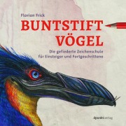 Cover-Bild zum Titel 'Buntstiftvögel' von 'Florian Frick'
