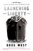Cover-Bild zum Titel 'Launching Liberty' von 'Doug Most'