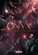 Cover-Bild zum Titel 'Obsidian 2: Onyx. Schattenschimmer' von 'Jennifer L. Armentrout'