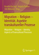 Cover-Bild zum Titel 'Migration - Religion - Identität. Aspekte transkultureller Prozesse' von ''