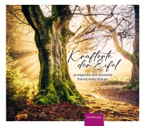 Cover-Bild zum Titel 'Kraftorte der Eifel' von 'Regine Brühl'