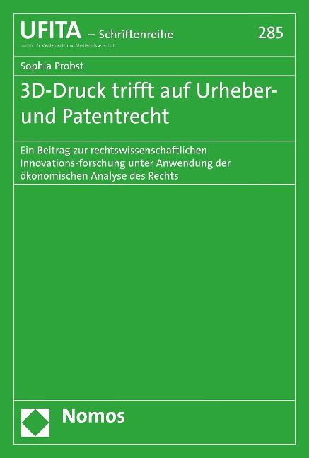 3D-Druck trifft auf Urheber- und Patentrecht - Sophia Probst