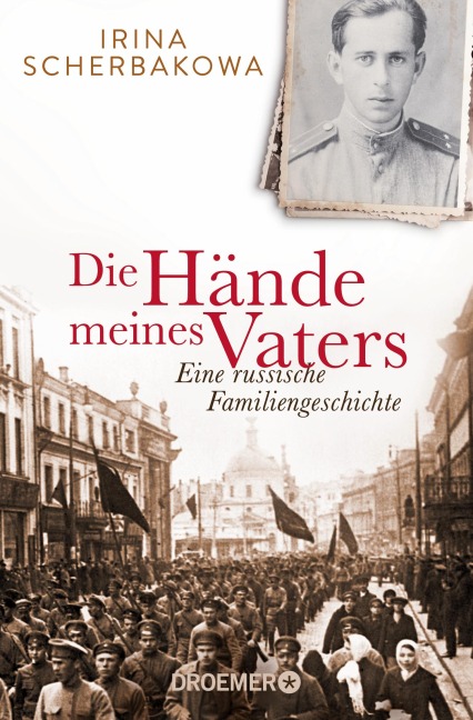 Die Hände meines Vaters - Irina Scherbakowa