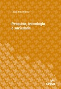 Cover-Bild zum Titel 'Pesquisa, tecnologia e sociedade' von 'Tássia Nascimento'