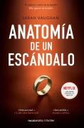 Cover-Bild zum Titel 'Anatomía de Un Escándalo / Anatomy of a Scandal' von 'Sarah Vaughan'
