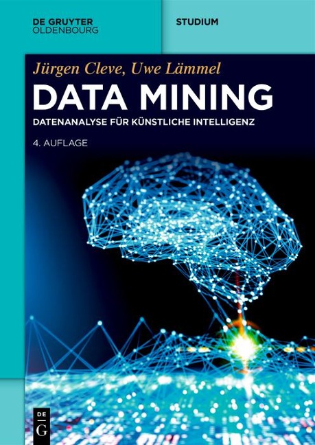 Data Mining - Jürgen Cleve, Uwe Lämmel