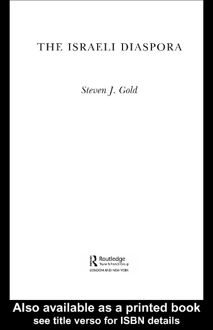 The Israeli Diaspora - Steven J. Gold