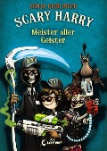 Scary Harry - Meister aller Geister - Sonja Kaiblinger