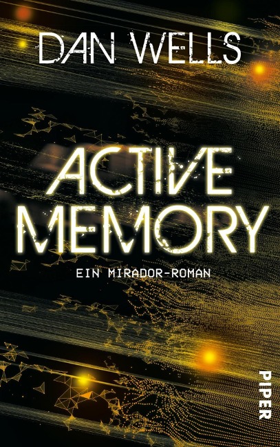 Active Memory - Dan Wells