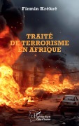 Cover-Bild zum Titel 'Traité de terrorisme en Afrique' von 'Firmin Krékré'