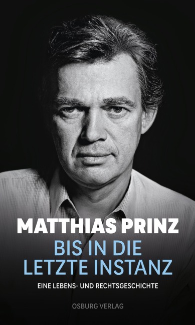 Bis in die letzte Instanz - Matthias Prinz