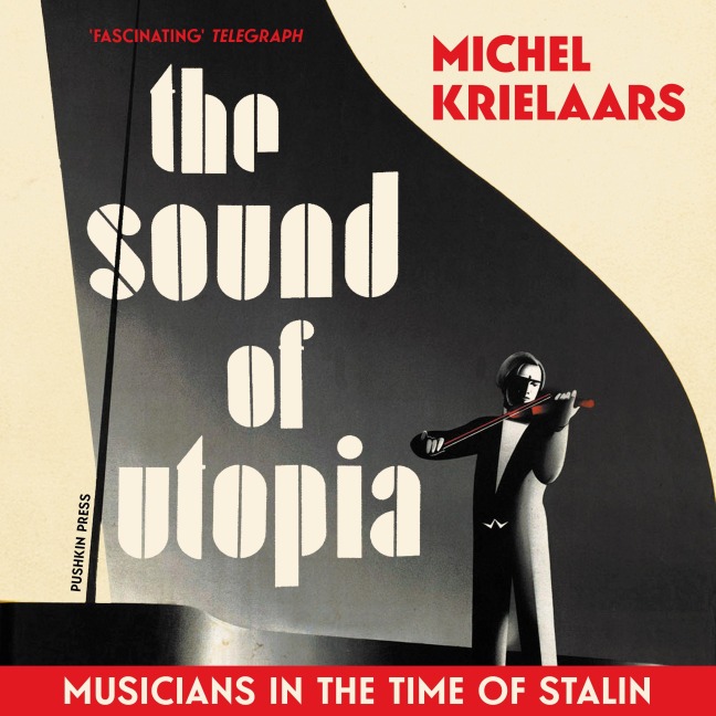 The Sound of Utopia - Michel Krielaars