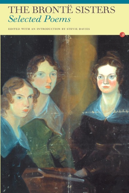 The Bronte Sisters - Anne Bronte, Charlotte Bronte