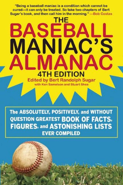 The Baseball Maniac's Almanac - 4th Edition - 