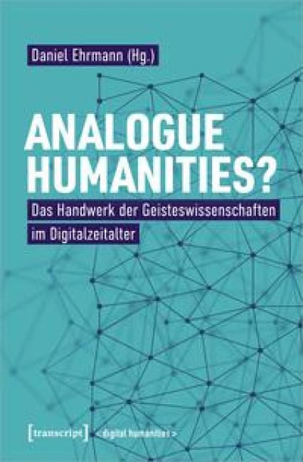 Analogue Humanities? - 
