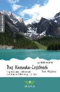 Cover-Bild zum Titel 'Das Kanada-Lesebuch - der Westen' von 'Gunhild Hexamer'