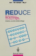 Cover-Bild zum Titel 'REDUCE' von 'Friedrich W Hehl, Volker Winkelmann, Hartmut Meyer'