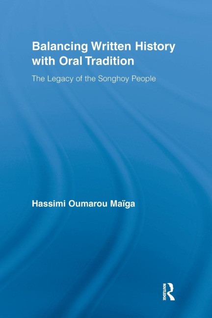Balancing Written History with Oral Tradition - Hassimi Oumarou Maiga