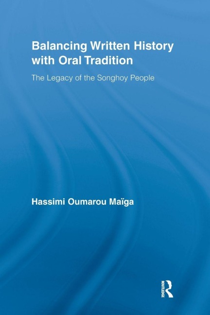 Balancing Written History with Oral Tradition - Hassimi Oumarou Maiga