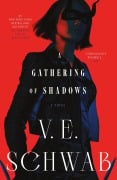 Cover-Bild zum Titel 'A Gathering of Shadows' von 'V. E. Schwab'