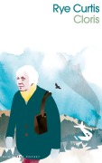 Cover-Bild zum Titel 'Cloris' von 'Rye Curtis'