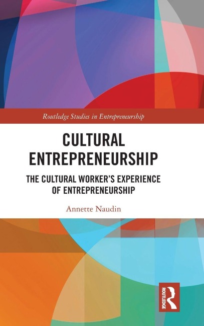Cultural Entrepreneurship - Annette Naudin