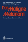 Cover-Bild zum Titel 'Das Maligne Melanom' von ''