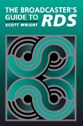 Cover-Bild zum Titel 'The Broadcaster's Guide to RBDS' von 'Scott Wright'