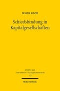 Cover-Bild zum Titel 'Schiedsbindung in Kapitalgesellschaften' von 'Simon Koch'