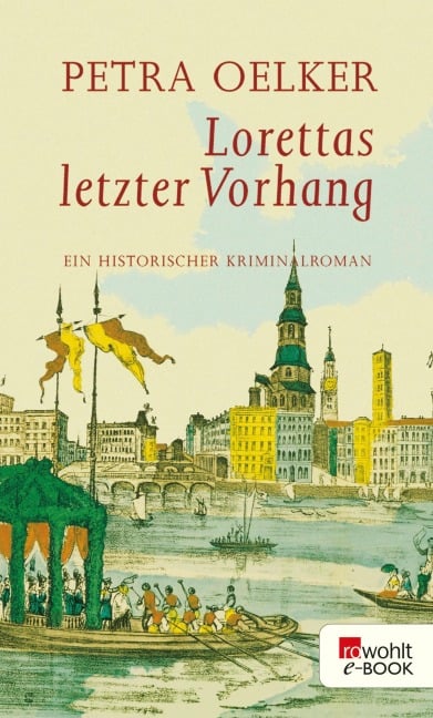 Lorettas letzter Vorhang - Petra Oelker