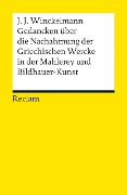 Cover-Bild zum Titel 'Gedancken über die Nachahmung der Griechischen Wercke in der Mahlerey und Bildhauer-Kunst. Sendschreiben. Erläuterung' von 'Johann Joachim Winckelmann'