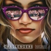 Challengers/OST Score - Trent/Ross Reznor