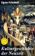 Cover-Bild zum Titel 'Kulturgeschichte der Neuzeit' von 'Egon Friedell'
