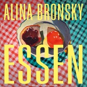 Cover-Bild zum Titel 'Essen' von 'Alina Bronsky'