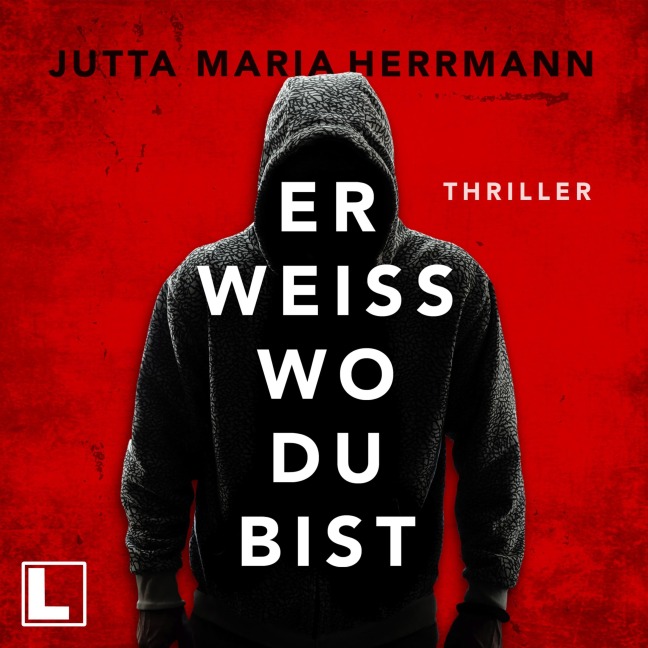 Er weiß, wo du bist - Jutta Maria Herrmann