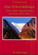 Cover-Bild zum Titel 'Das Felsenkloster' von 'Ti Tonisa Lama'