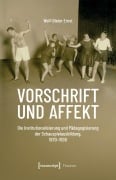 Cover-Bild zum Titel 'Vorschrift und Affekt' von 'Wolf-Dieter Ernst'
