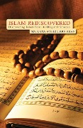 Islam Rediscovered - Maulana Wahiduddin Khan