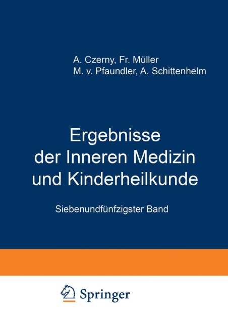 Ergebnisse der Inneren Medizin und Kinderheilkunde - M. V. Pfaundler, A. Schittenhelm