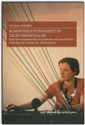 Cover-Bild zum Titel 'Kommunikationsarbeit in Telefonzentralen' von 'Larissa Schüller'
